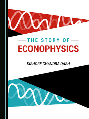 cover image of The Story of Econophysics